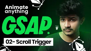 Master ScrollTrigger with GSAP Complete GSAP Course - Part 2