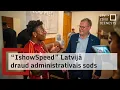Download Lagu Populārajam strīmerim pēc viesošanās Latvijā draud administratīvais sods