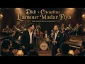 DIDI × CHOUFOU L'AMOUR MADAR FIYA - KHALED & BILEL TACCHINI | 2-TAFF