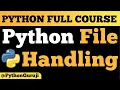 Mastering File Handling in Python Complete Guide
