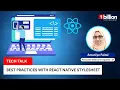 Tech Talk Best Practices with React Native StyleSheet by Amaniya Faizal