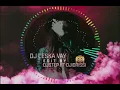 DJ LESKA (VAY) EDIT By DJ IDRISSI -DJ STEEP