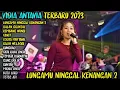 Download Lagu LUNGAMU NINGGAL KENANGAN 2 - KEMBANG WANGI - SANES // VIDIA ANTAVIA NEW AZZAHREA MUSIC Full Album