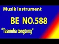 Download Lagu BUKU ENDE NO 588 TASOMBA TONGTONG  Karaoke BE dengan instrument musik pengiring