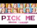 Download Lagu IZ*ONE (아이즈원) - Pick Me (내꺼야) [Color Coded Lyrics Han|Rom|Eng]