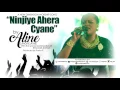 Lagu Ninjiye Ahera Cyane by Aline Gahongayire