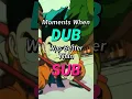 Download Lagu Moments When Dub Was Better Than Sub