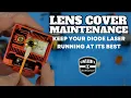 Diode Laser lens cover cleaning and replacement