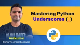 Python Class-54 Different means of underscores - in Python