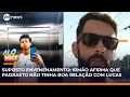 Download Lagu Irmão de jovem que teria sido envenenado afirma que Lucas e o padrasto haviam brigado | #AloVoce