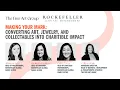 Making Your Mark Converting Art Jewelry and Collectables into Charitable Impact