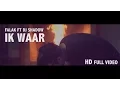 Download Lagu Ik Waar | Falak ft Dj Shadow | Official Video | Punjabi Song 2016