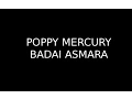 POPPY MERCURY  - BADAI ASMARA