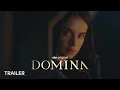 Video di DOMINA | Nuova serie| Trailer