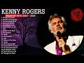 Download Lagu Kenny Rogers Full Album ✌ Through The Years, The Gambler, Islands In The Stream