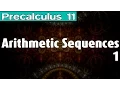 Precalculus 11 Arithmetic Sequences 1
