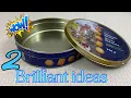Lagu Stop Throwing Away Empty Cans! 2 Brilliant Ideas From Tin Cans- Recycling cookie tin