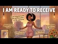 I Receive It All Magnetic Abundance Alignment Affirmations