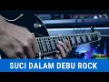 Download Lagu Suci Dalam Debu - Cover Rock Guitar
