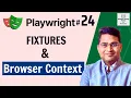 Playwright Tutorial - Playwright Fixtures and Browser Context