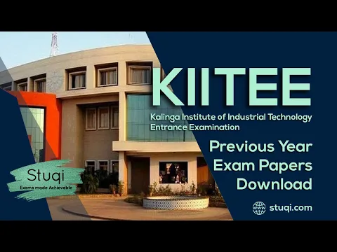Download MP3 KIITEE Exam Papers | KIITEE Previous Year Question Paper Download Step-by-step : StuQi
