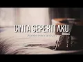 Download Lagu Cinta Seperti Aku - Aurelie Hermansyah ( Lirik )