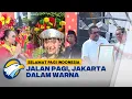Download Lagu Ribuan Pesilat dan Penari Meriahkan 'Jakarta dalam Warna' di Bundaran HI - [Selamat Pagi Indonesia]