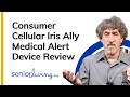 Consumer Cellular Iris Ally Medical Alert Device Review