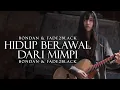 Download Lagu Bondan \u0026 Fade2Black - Hidup Berawal Dari Mimpi ( COVERED BY VIOSHIE FEAT PERO )