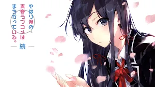 yahari ore no seishun wa machigatteiru all opening songs s1 s3 