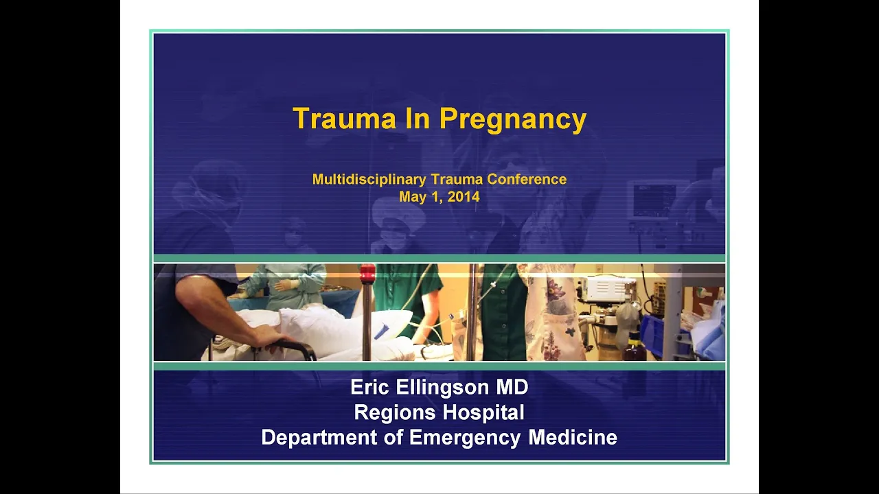 Trauma In Pregnancy - Tips for Emergency Medicine