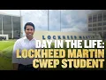 Day in the Life Lockheed Martin CWEP Student
