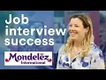 Job interview success get to know Mondelez