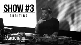 Racionais - 25 anos Show #3 (Curitiba)