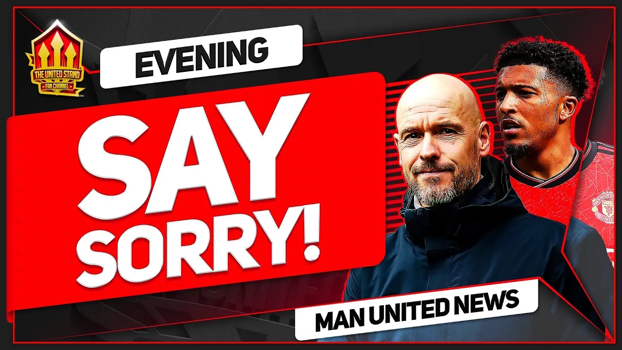TOO FAR? TEN HAG Demands SANCHO HUGE Apology ...