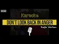 Download Lagu [KARAOKE] OASIS - Don't Look Back in Anger Koplo Dangdut Version | With Lyric