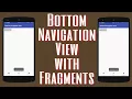 How to implement Bottom navigation view with fragments Android Studio without plugin