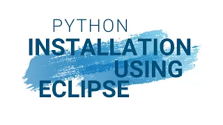 Python Easy steps to install in Eclipse 2 min guide
