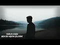 Yunus Esen - Ben Bu Aşkın Çilesini (Akustik Canlı Performans)