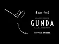 Video di GUNDA - Official Trailer