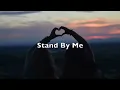 Ben E King - Stand By Me (Lyrics)