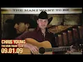 Chris Young - Songwriting - "Gettin' You Home"