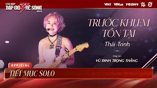 Trước khi em tồn tại