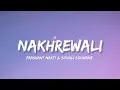 Download Lagu Nakhrewali - Prashant nakti \u0026 Sonali Sonwane (Lyrics) | Lyrical Bam Marathi