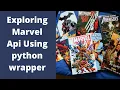 Exploring Marvel API with Python
