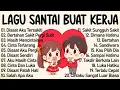 Lagu LAGU PAGI HARI ENAK DIDENGAR | Lagu Pop Hits Indonesia Tahun 2000an | TOP HITS LAGU TERBAIK SAAT INI