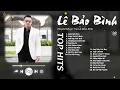 Download Lagu Sai Cách Yêu, Cuộc Vui Cô Đơn... Tuyển Tập Những Bản Ballad Hay Nhất Của Lê Bảo Bình 2025