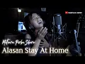 Download Lagu ALASAN STAY AT HOME -NAGABE TRIO |Cover.Mutiara Purba Siboro