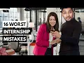 Never do this on your summer internship