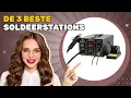 De 3 beste soldeerstations 2025: alle nuttige informatie in één video